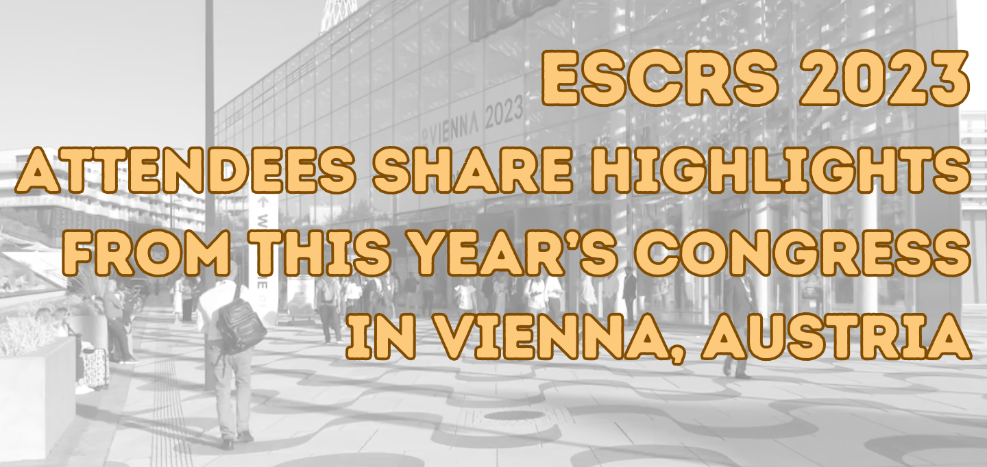 ESCRS 2023: Networking highlights from this year's congress in Vienna, Austria