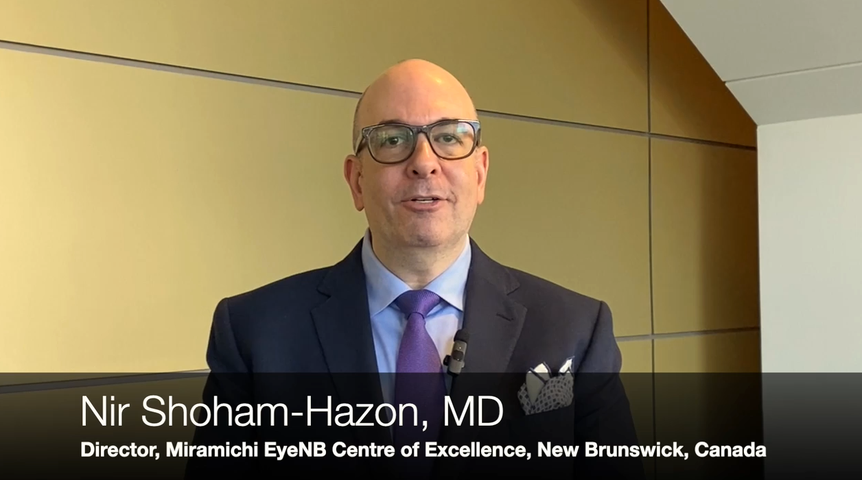 Dr Nir Shoham Hazon, Director, Miramichi EyeNB Centre of Excellence, New Brunswick, Canada
