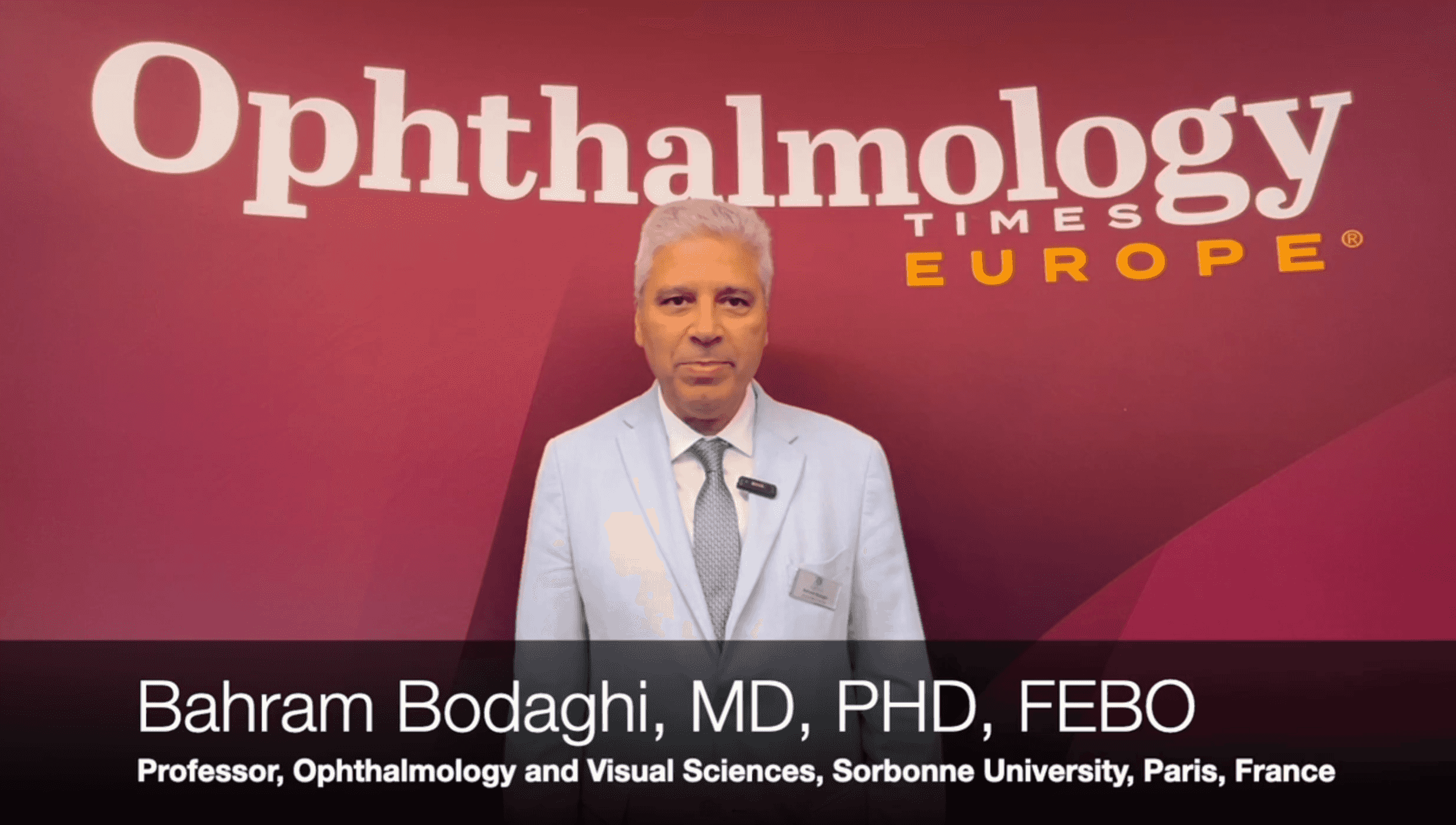 Bahram Bodaghi, MD, PHD, FEBO at the 2024 EURETINA meeting