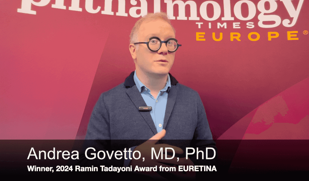 EURETINA 2024: Andrea Govetto, MD, PhD, speaks about macular oedema and the Ramin Tadayoni Award