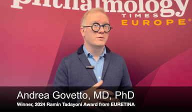 EURETINA 2024: Andrea Govetto, MD, PhD, speaks about macular oedema and the Ramin Tadayoni Award