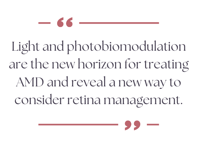 A pull quote reads, "Light and photobiomodulation are the new horizon for treating AMD and reveal a new way to consider retina management."