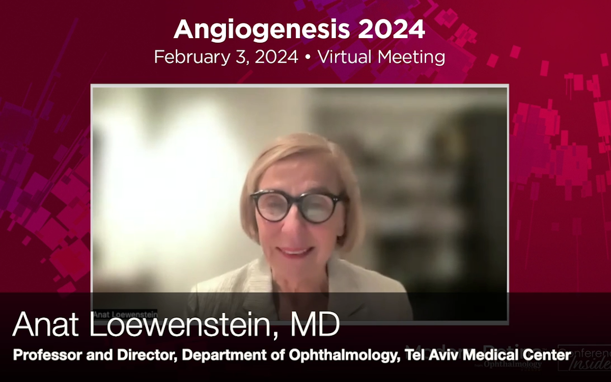 Anat Loewenstein, MD, Professor and Director, Department of Ophthalmology, Tel Aviv Medical Center