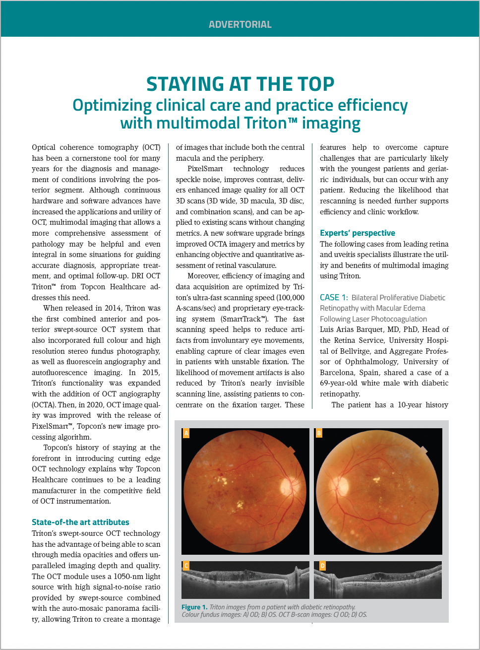 Staying at the top: Optimizing clinical care and practice efficiency with multimodal Triton™ imaging